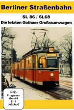 DVD: Die letzten Gothaer Gro&szlig;raumwagen