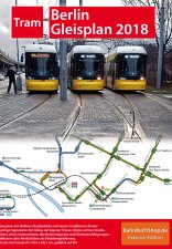 Gleisplan Tram Stra&szlig;enbahn Berlin 2018