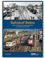 Bahnhof Bebra | Die Geschichte eines Eisenbahnknotens in...