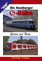 DVD: Die Hamburger S-Bahn | Gestern und Heute