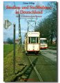 Straßen- und Stadtbahnen in Deutschland | Band 2:...