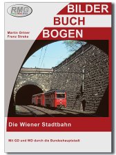 Die Wiener Stadtbahn - Mit dem GD und WD durch Wien