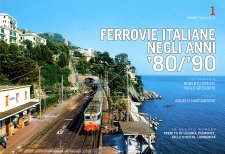 Eisenbahnen in Italien der 1980er und 1990er Jahre | Band 1
