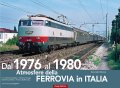 Die Geschichte der Eisenbahnen in Italien von 1976 - 1980