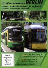 DVD: Sch&ouml;neicher-R&uuml;dersdorfer Stra&szlig;enbahn (Linie 88) und Strausberger Eisenbahn (Linie 89) um Berlin