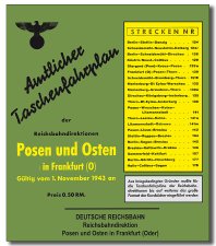 Amtlicher Taschenfahrplan der Reichsbahndirektion Posen und Osten in Frankfurt (Oder) 1943