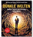 Dunkle Welten | Bunker, Tunnel und Gew&ouml;lbe unter Berlin