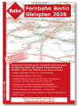Gleisplan Bahnanlagen Berlin und Umland 2026 (Fernbahn,...