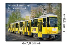 K&uuml;hlschrankmagnet: Berliner Stra&szlig;enbahn Tatra Kt4d Letzter Einsatztag