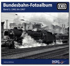 Bundesbahn-Fotoalbum | Band 1 | 1961 bis 1967