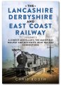 Die Lancashire Derbyshire und East Coast Eisenbahn (England)
