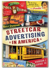 Werbung auf Straßenbahnen in den U.S.A. - Streetcar Advertising in America