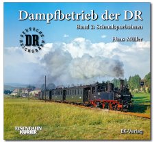 Dampfbetrieb der DR - Band 2: Schmalspurbahnen