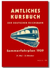 Kursbuch der Deutschen Reichsbahn - Sommerfahrplan 1959 | Nachdruck