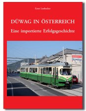 DÜWAG in Österreich. Eine importierte Erfolgsgeschichte