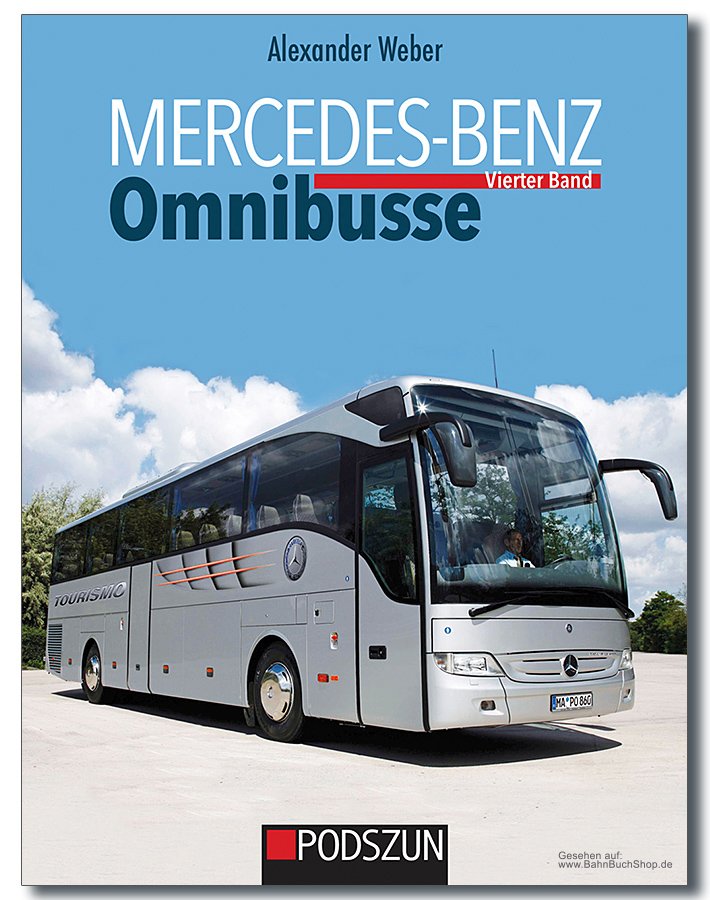 Buch: Mercedes-Benz Omnibusse | Vierter Band - BahnBuchShop.de