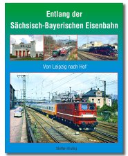 Entlang der Sächsisch-Bayerischen Eisenbahn | Von Leipzig nach Hof