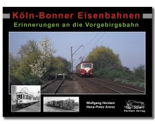 Köln-Bonner Eisenbahnen - Erinnerungen an die Vorgebirgsbahn