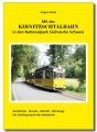 Mit der Kirnitzschtalbahn in den Nationalpark Sächsische Schweiz