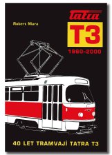 40 Jahre Tatra T3 Straßenbahnen | 40 let tramvají Tatra T3