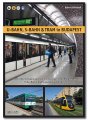 U-Bahn, S-Bahn & Tram in Budapest | Urban Rail in the...