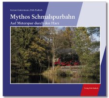 Mythos Schmalspurbahn | Auf Meterspur durch den Harz
